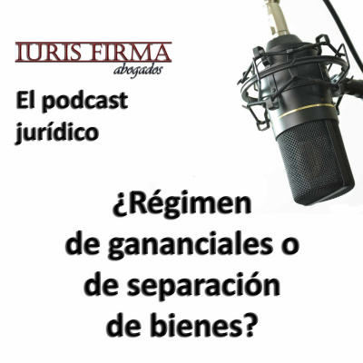 Iurisfirma Abogados - El Podcast Jurídico