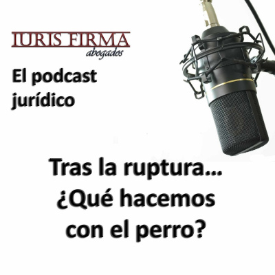 Iurisfirma Abogados - El Podcast Jurídico