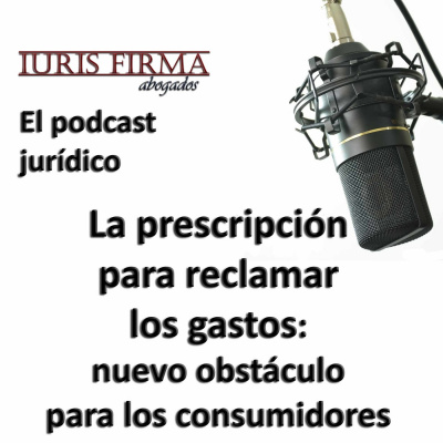 Iurisfirma Abogados - El Podcast Jurídico