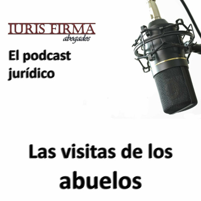 Iurisfirma Abogados - El Podcast Jurídico