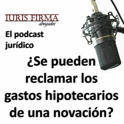 Iurisfirma Abogados - El Podcast Jurídico