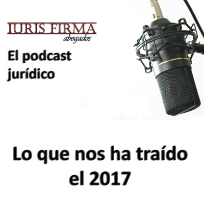 Iurisfirma Abogados - El Podcast Jurídico