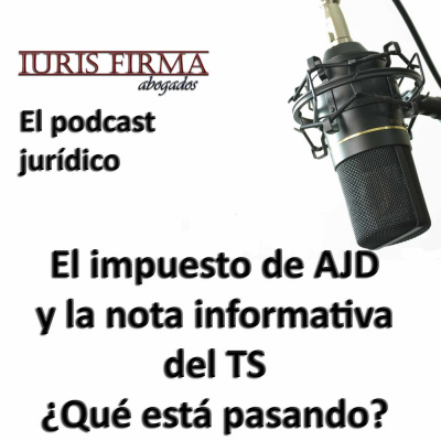 Iurisfirma Abogados - El Podcast Jurídico
