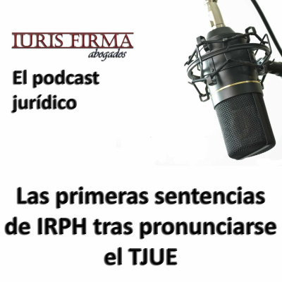 Iurisfirma Abogados - El Podcast Jurídico