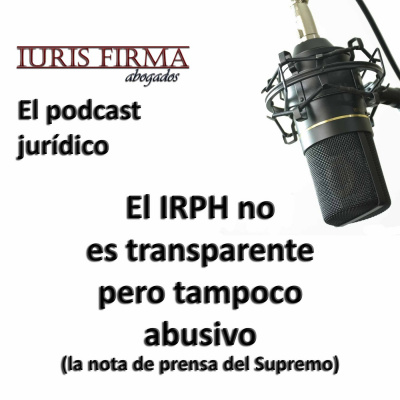 Iurisfirma Abogados - El Podcast Jurídico