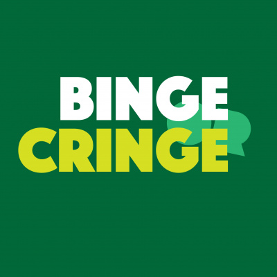Binge Or Cringe