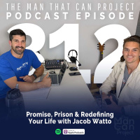 Promise, Prison and Redefining Your Life #312