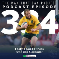 Footy, Food and Fitness with Ben Alexander #334