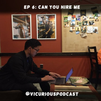 Ep 6: Can You Hire Me