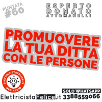 #60 Come promuovere la tua ditta attraverso le persone che incontri