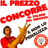 318 Il Prezzo Concorre (e Non Penalizza) il Valore del Servizio Offerto dallElettricista