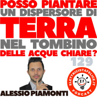 129 Posso piantare un dispersore di terra nel tombino delle acque chiare?