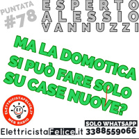 #78 Ma la domotica si può fare solo su case nuove?