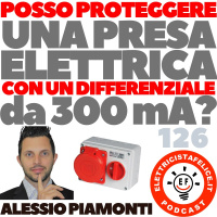 126 Posso proteggere una presa elettrica con un differenziale da 300mA?