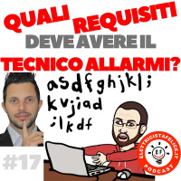 #17 Installatore antifurto: quali requisiti deve avere per evitare alti risarcimenti?