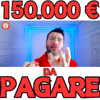 Devo pagare 150.000 € IMPREVISTI! 