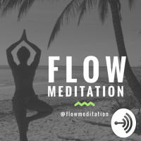 Flow Meditation