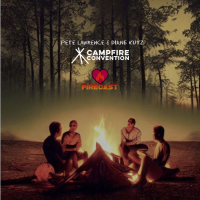 Campfire Convention Firecasts