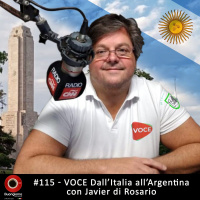 #115 Voce dallItalia allArgentina - con Javier di Rosario
