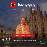 #218 Quanto custa estudar na Itália ? - Alessandro Gaini