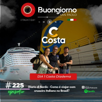 #225 Diario di bordo - Como é viajar com cruzeiro italiano no Brasil? Dia 1 no Costa Diadema