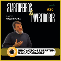 Innovazione e startup: il nuovo Brasile - Startupeiros  Investidores