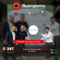#247 O Rei do pasticciotto no Brasil - Eduardo Almeida Simone Dudu, Qui o Qua