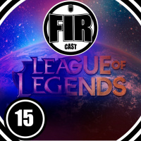 FIRCAST #15 World Of Legends