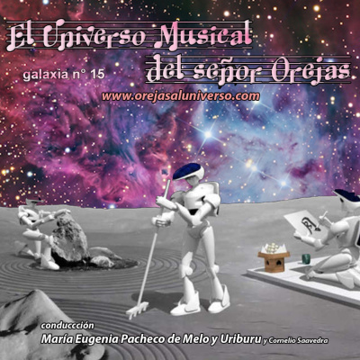 N° 15 - El Universo Musical Del Señor Orejas