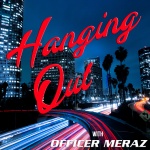 Hanging Out With Officer Meraz