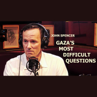 John Spencer on Gaza: Wrestling With the Unbearable Questions of War