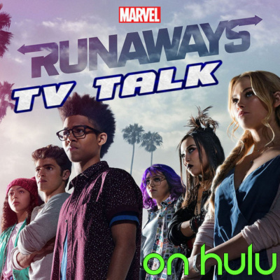 Runaways Tv Talk