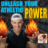 147. Unleash Your Athletic Power! 