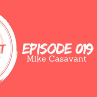 Mike Casavant | The Open❤️Heart Collective | Episode 019