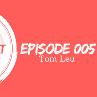 Tom Leu | The Open❤️Heart Collective | Episode 005