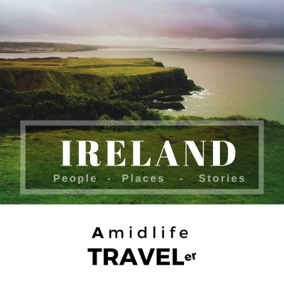 Ireland: Amidlife Traveler
