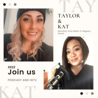 Taylor amp Kat Manifest and Make It Happen Series! - Episode Two -
