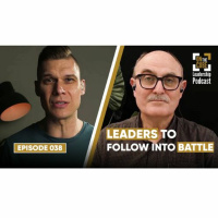 Leaders to Follow Into Battle| On the CUBE Leadership Podcast 038| Craig OSullivan  Dr Rod St Hill