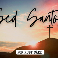 0324 - Apartar tiempo para Dios. 1° parte - Ruby Sáez Montoya