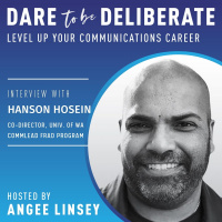 Hanson Hosein, Co-Director, Univ of WA CommLead Grad Program: The Communicators Role Today  In the Future | Ep #45