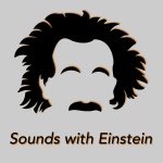 Sounds With Einstein