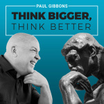 Think Bigger, Think Better: Science, Philosophy, Business, And Our Human Future