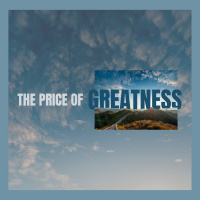 The Price of Greatness | Sunday at Discover Life
