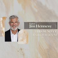 Sunday at Discover Life | with Guest Speak, Pastor Jim Hennesy