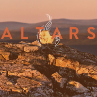 Altars: A Place of Sacrifice | Sunday at Discover Life