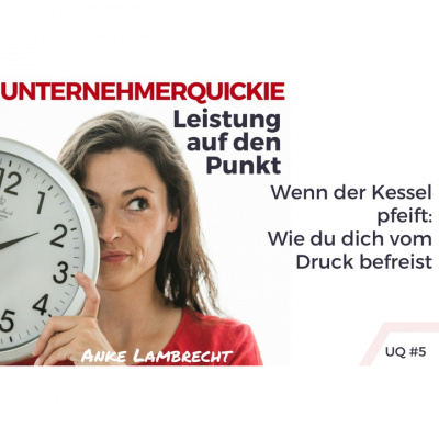 Unternehmerquickie - Leistung Auf Den Punkt