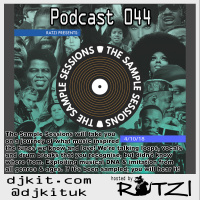 DJKit.com Podcast 044 - The Sample Sessions Vol.1