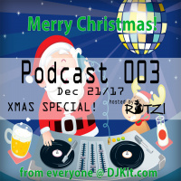 DJKit.com Podcast 003 - Xmas Special