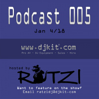 DJKit.com Podcast 005