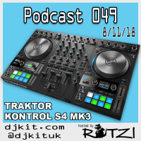 DJKit.com Podcast 049 - Traktor Kontrol S4 MK3